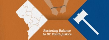 CFYJ is Bringing Reform to the District of Columbia!